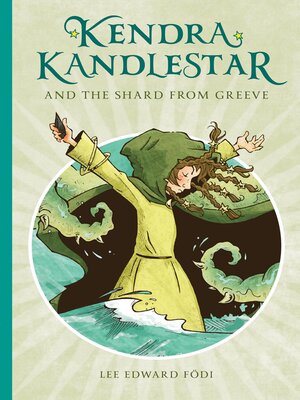cover image of Kendra Kandlestar and the Shard from Greeve